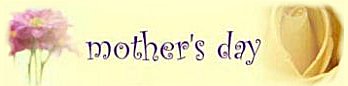 Mother&acute;s Day